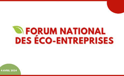Forum national des éco-entreprises - 4 avril 2024