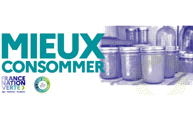 Mieux consommer - Logos France Nation Verte, agir mobiliser accélérer et COP BFC, Vers demain