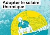 Adopter le solaire thermique