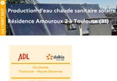 Production d'eau chaude sanitaire solaire - Résidence Amouroux 2 à Toulouse (31). Logos de ADL et de Dalkia (groupe EDF)