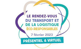 Le rendez-vous du transport et de la logistique éco-responsables - 7 février 2023 - Présentiel & virtuel