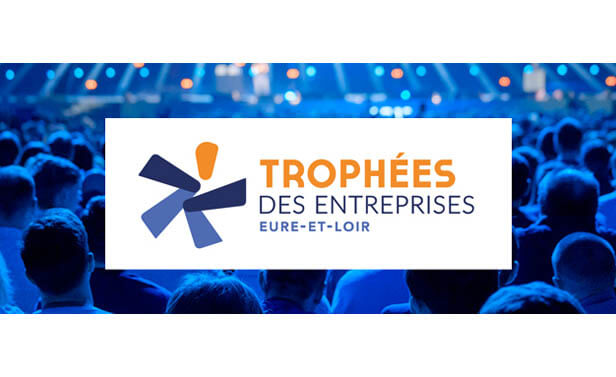 Trophées des entreprises d'Eure-et-Loir