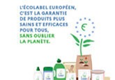 L'écolabel européen, c'est la garantie de produits plus sains et efficace pour tous. Sans oublier la planète.