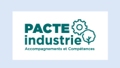 Pacte Industrie, Accompagnements et Compétences