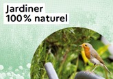 Couverture du guide Jardiner 100 % naturel