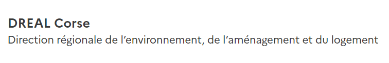 Direction Régionale de l’Environnement de l’Aménagement et du Logement (DREAL)