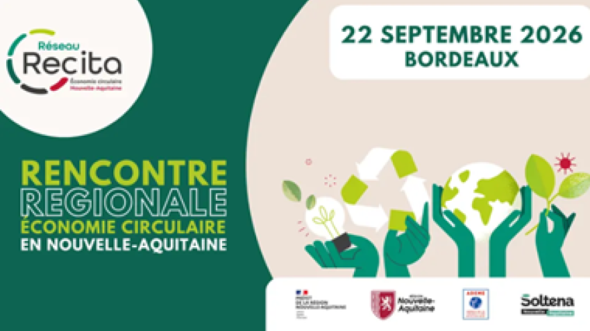 Recontres régionales - économie circulaire - 22 septembre à Bordeaux