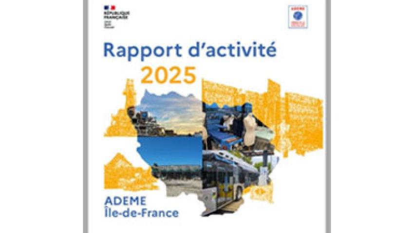 Rapport d'activité 2025 ADEME Île-de-France