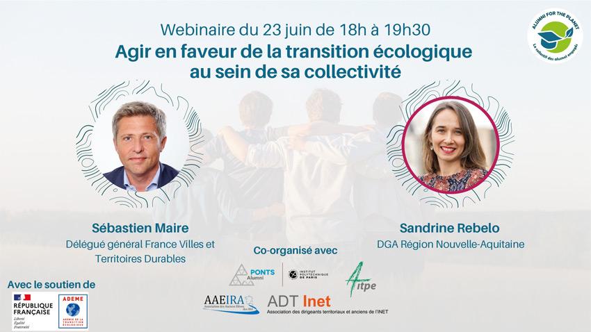 Webinaire du 23 juin de 18h à 19h30 ; Agir en faveur de la transition écologique au sein de sa collectivité