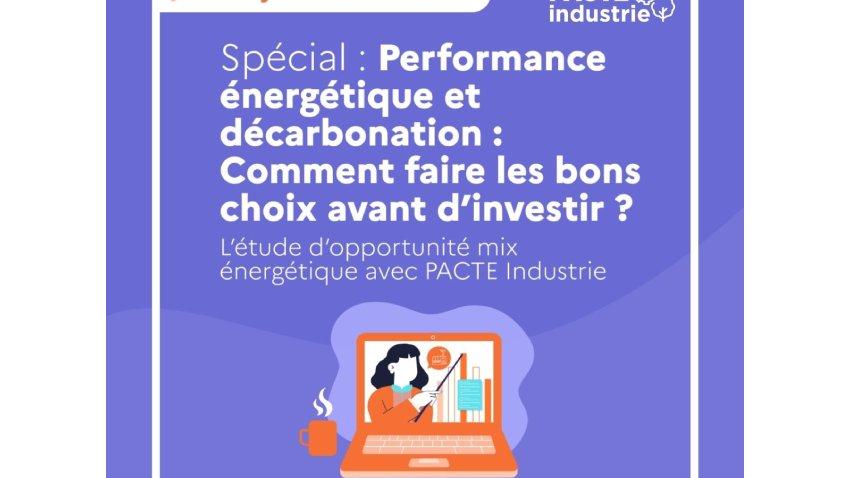 La matinale des décarbonneurs : performance énergétique et décarbonation : comment faire les bons choix avant d'investir ?