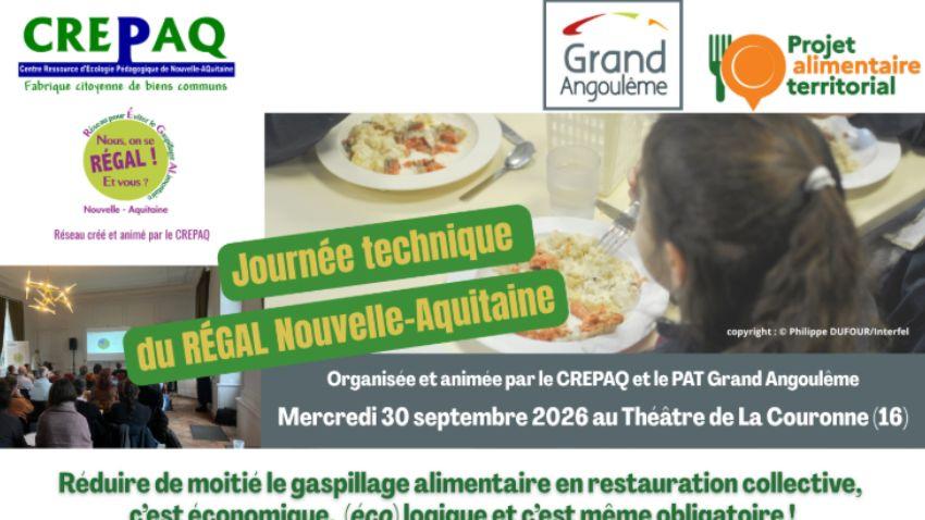 Journée technique du RÉGAL Nouvelle-Aquitaine, le 30 septembre 2026 au Théâtre de La Couronne, organisée par le CREPAQ et le PAT Grand Angoulême