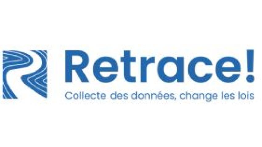 Retrace ; Collecte des données, change les lois