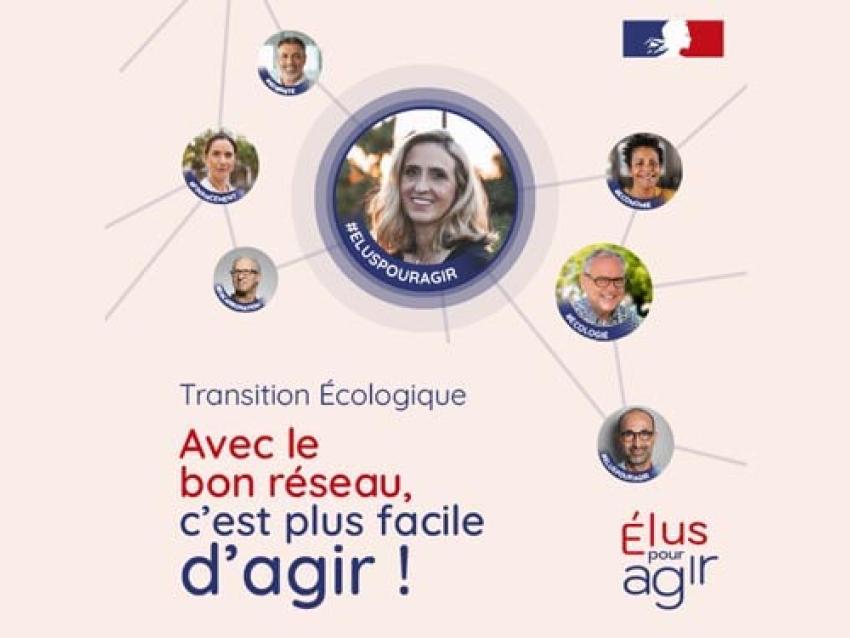 Illustration Transition Écologique, avec le bon réseau, c'est plus facile d'agir ! Élus pour agir