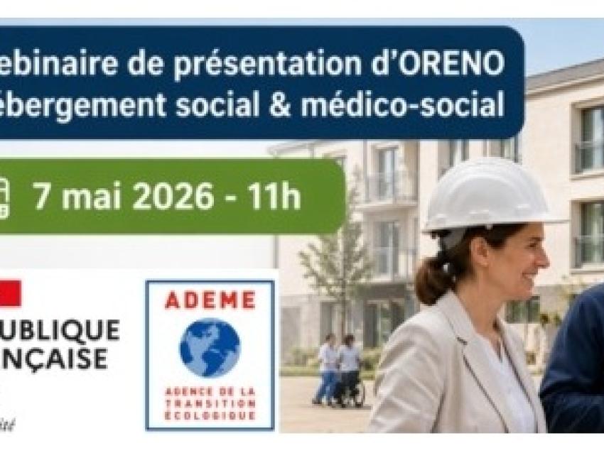 Webinaire de présentation d'ORENO - 7 mai 2026 à 11h
