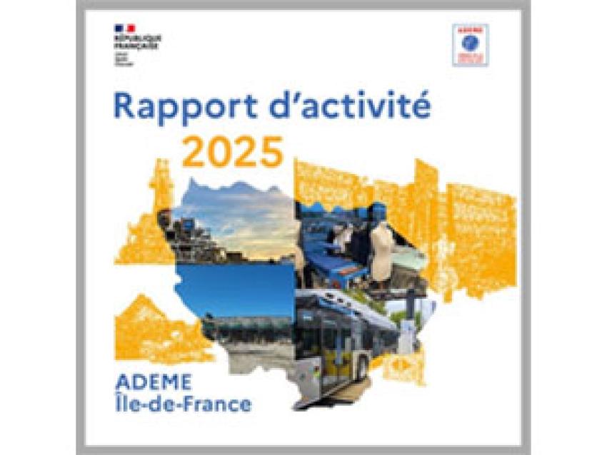 Rapport d'activité 2025 ADEME Île-de-France