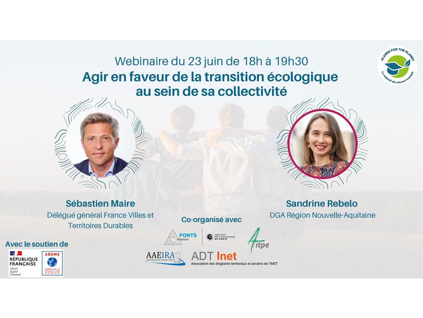 Webinaire du 23 juin de 18h à 19h30 ; Agir en faveur de la transition écologique au sein de sa collectivité