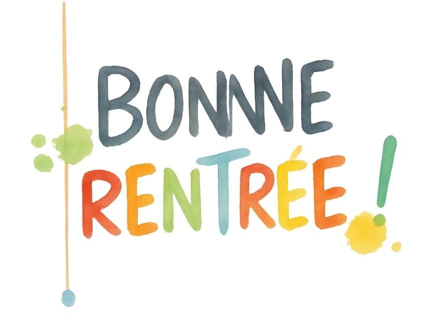 Bonne rentrée