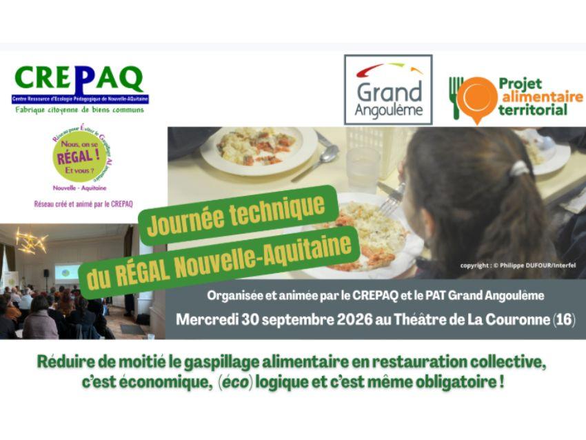 Journée technique du RÉGAL Nouvelle-Aquitaine, le 30 septembre 2026 au Théâtre de La Couronne, organisée par le CREPAQ et le PAT Grand Angoulême