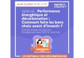 La matinale des décarbonneurs : performance énergétique et décarbonation : comment faire les bons choix avant d'investir ?