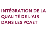 Titre : intégration de la qualité de l'air dans les PCAET